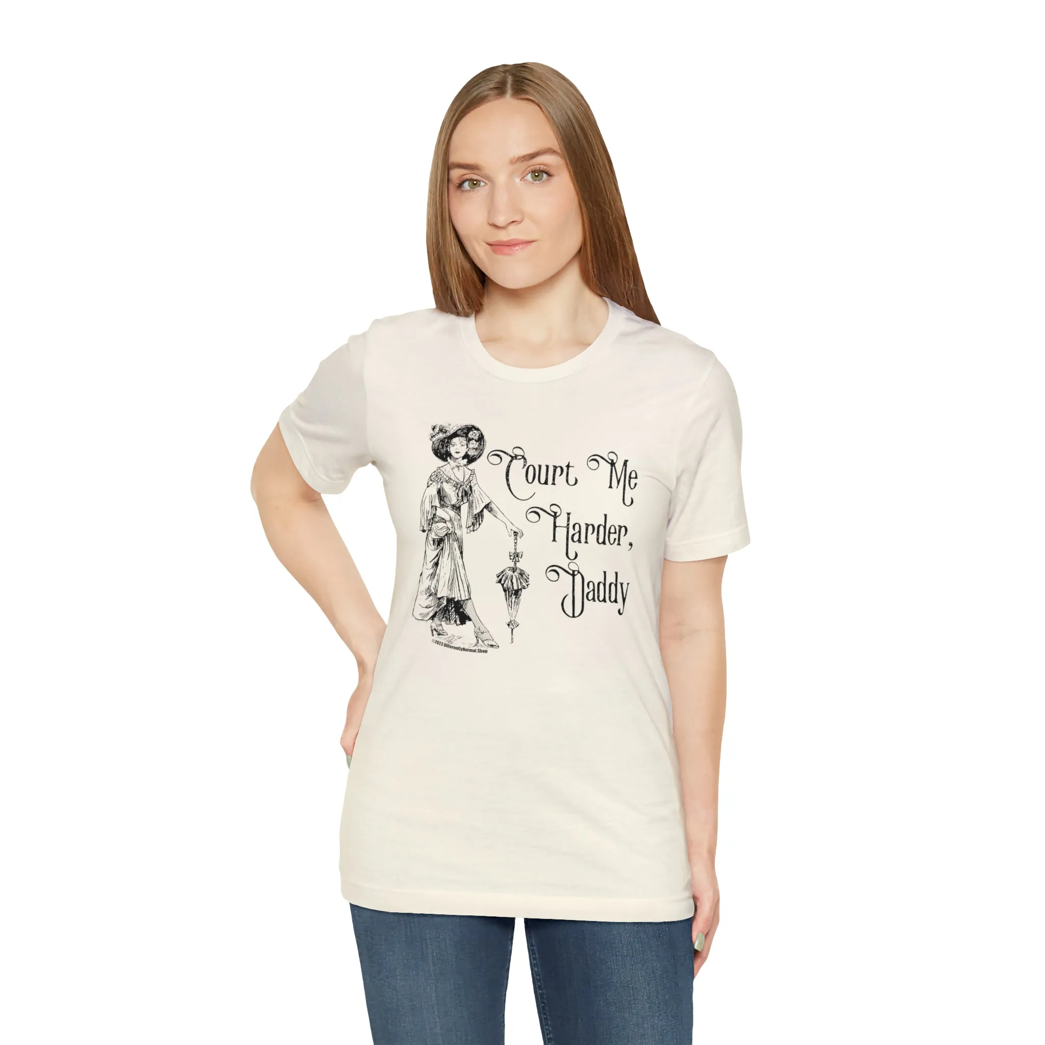 Court Me Harder, Daddy Unisex T-Shirt