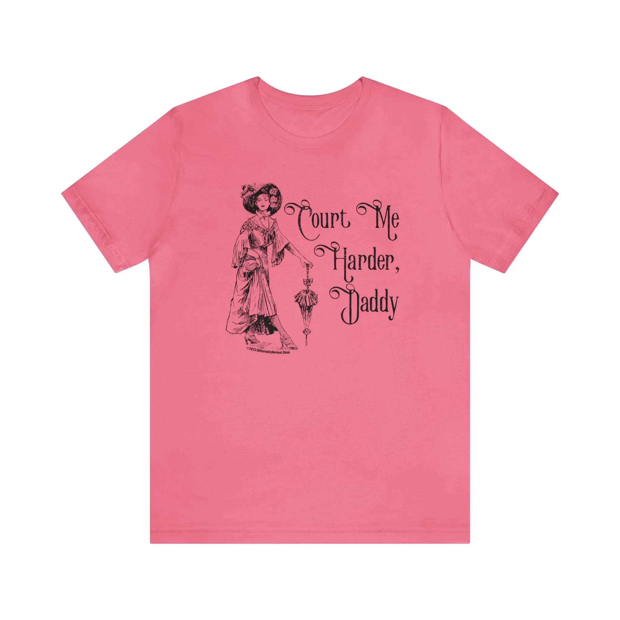 Court Me Harder, Daddy Unisex T-Shirt