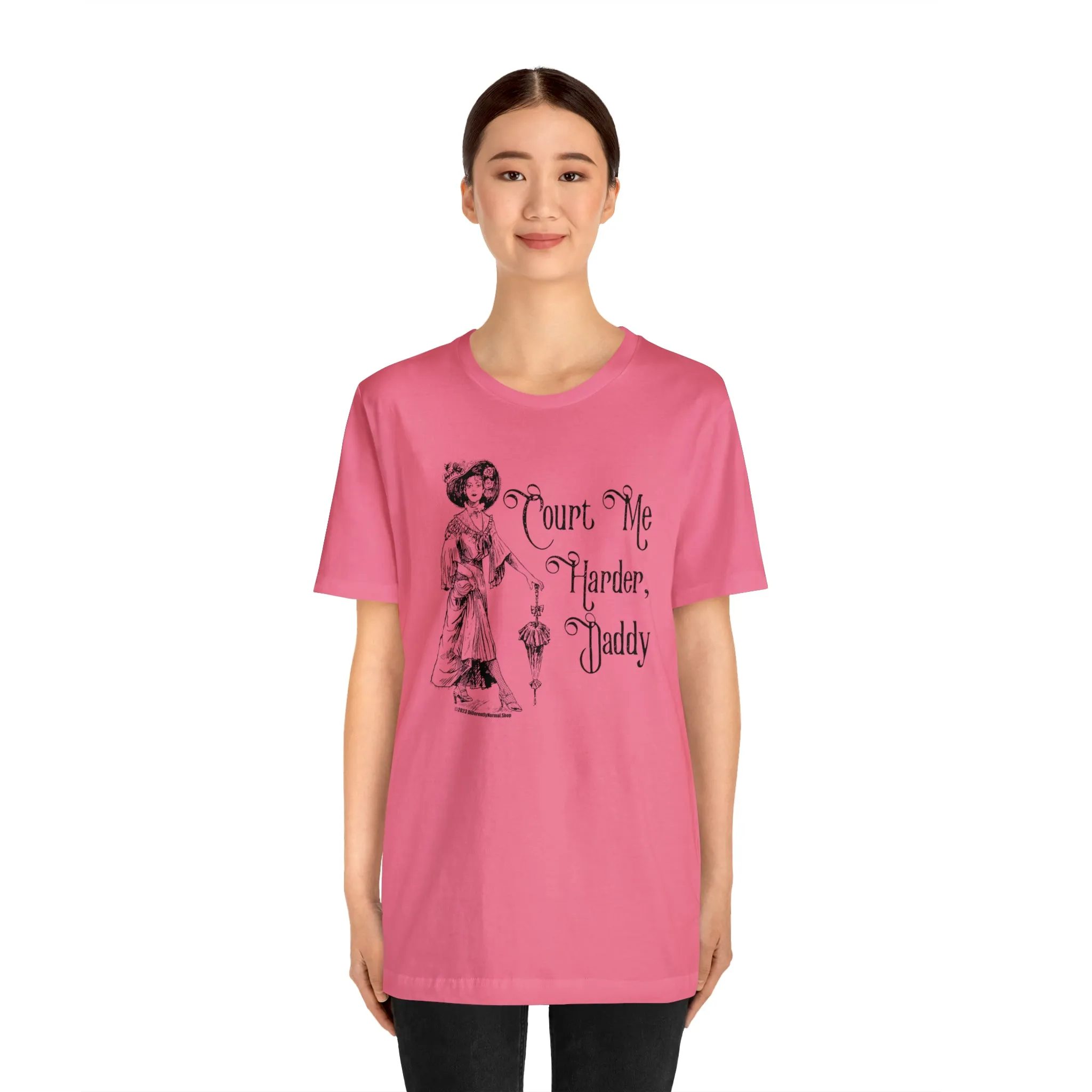 Court Me Harder, Daddy Unisex T-Shirt