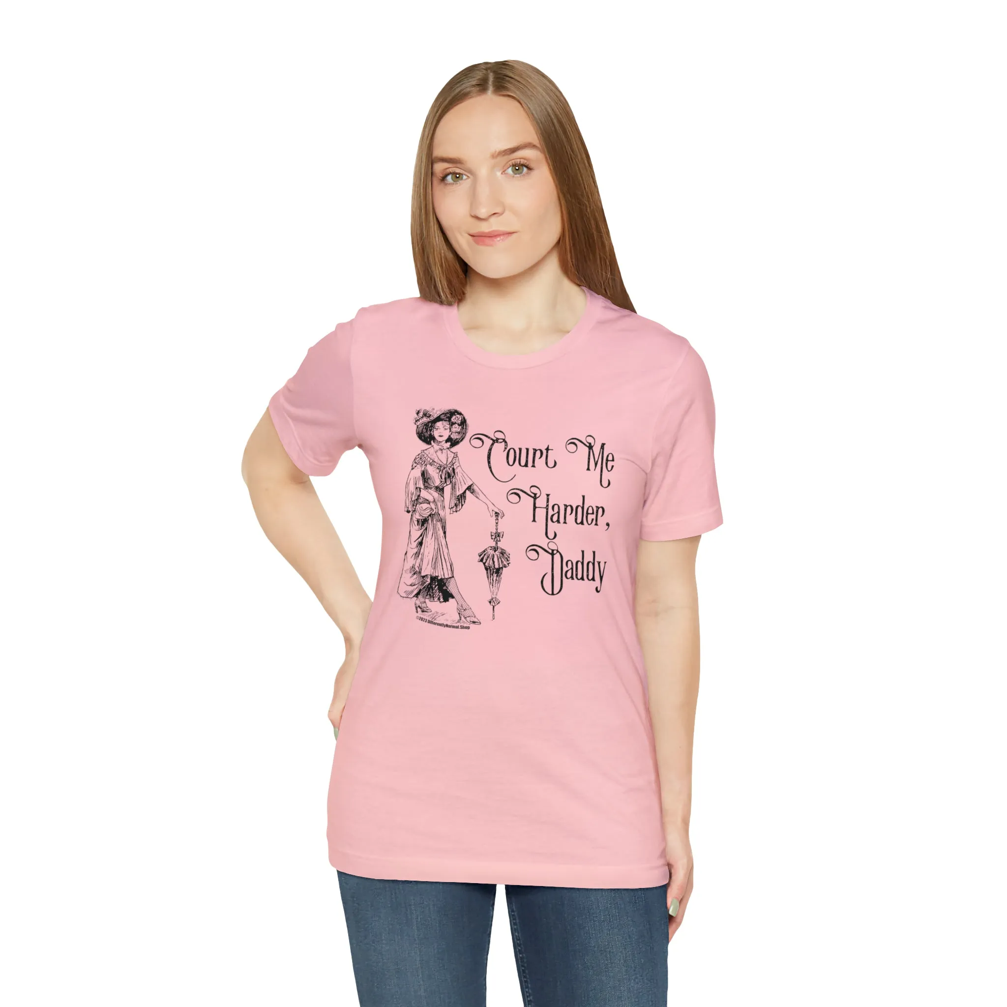 Court Me Harder, Daddy Unisex T-Shirt