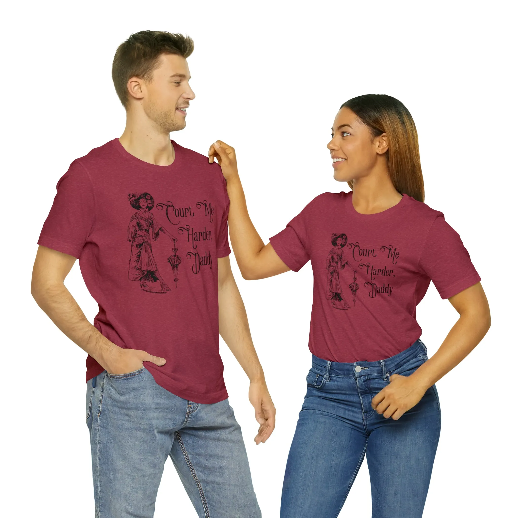 Court Me Harder, Daddy Unisex T-Shirt