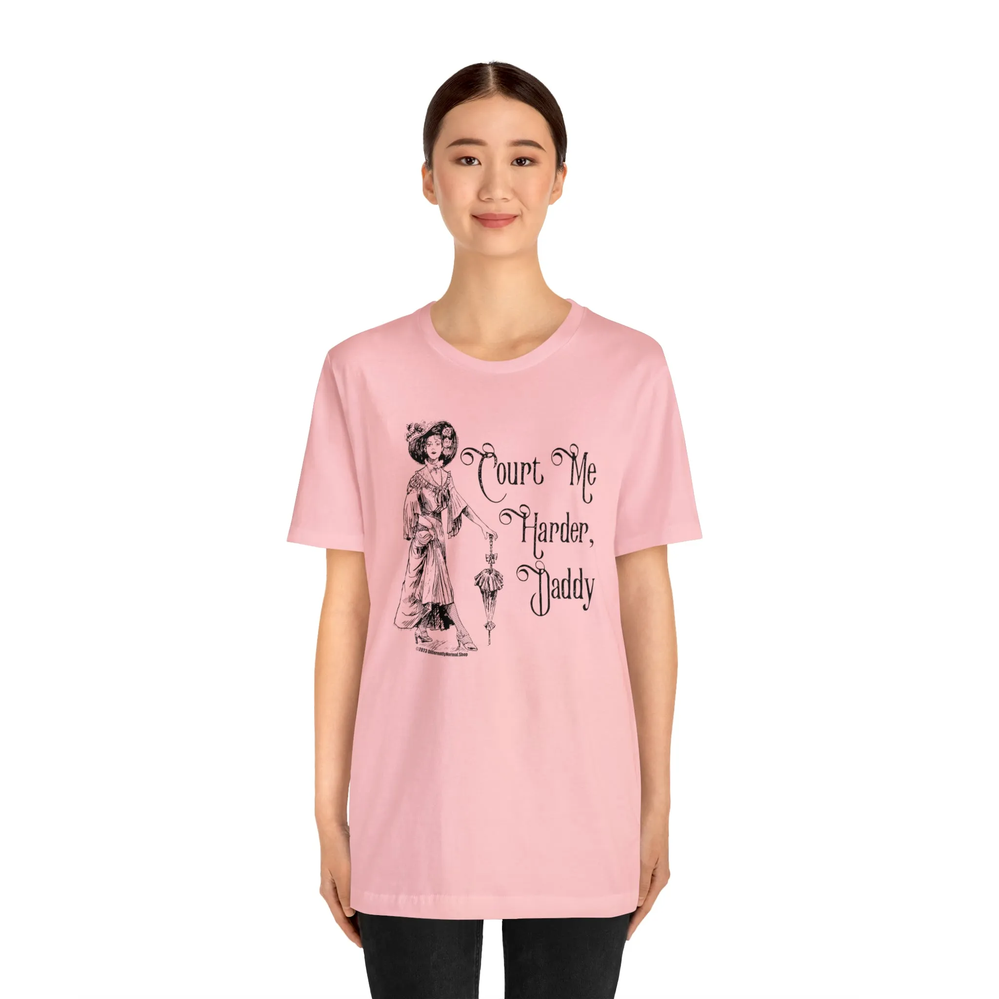 Court Me Harder, Daddy Unisex T-Shirt
