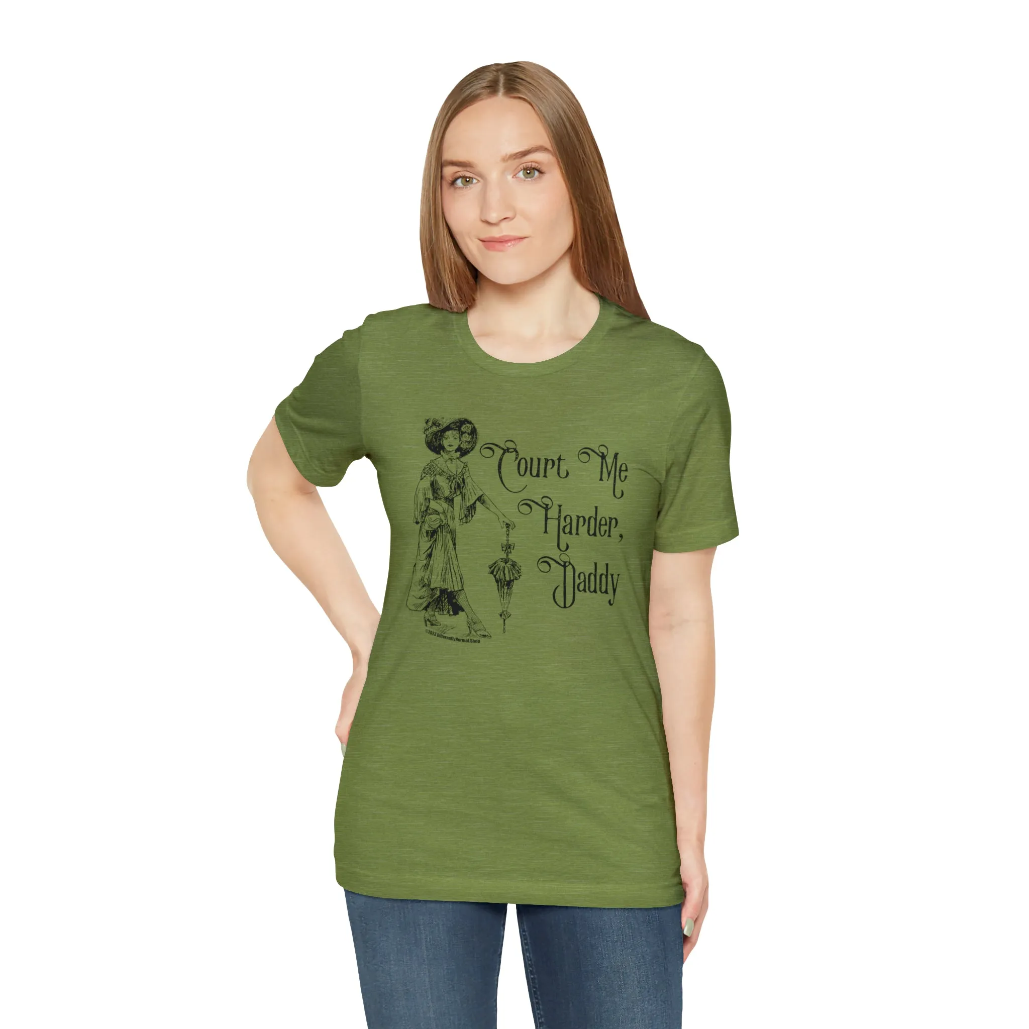 Court Me Harder, Daddy Unisex T-Shirt