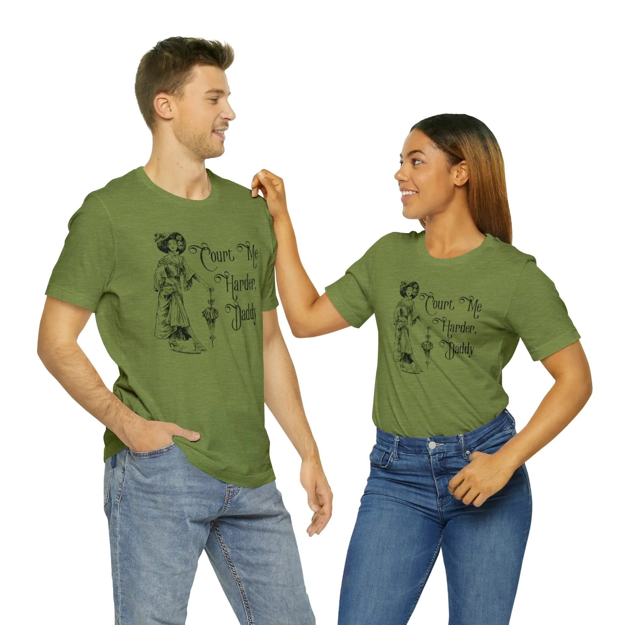 Court Me Harder, Daddy Unisex T-Shirt