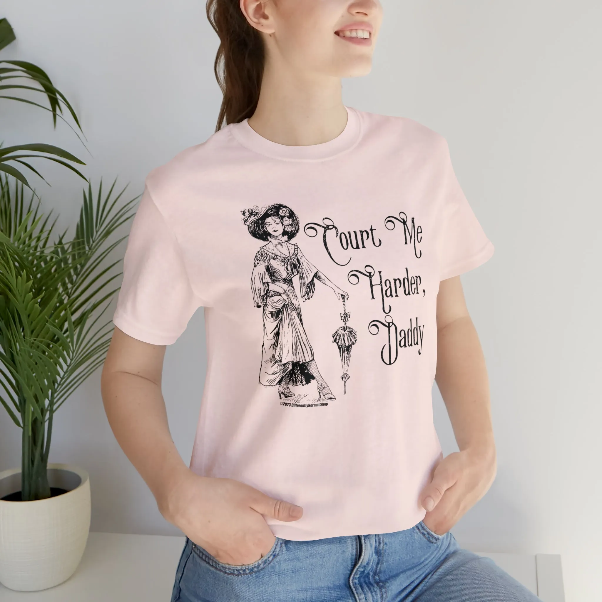Court Me Harder, Daddy Unisex T-Shirt
