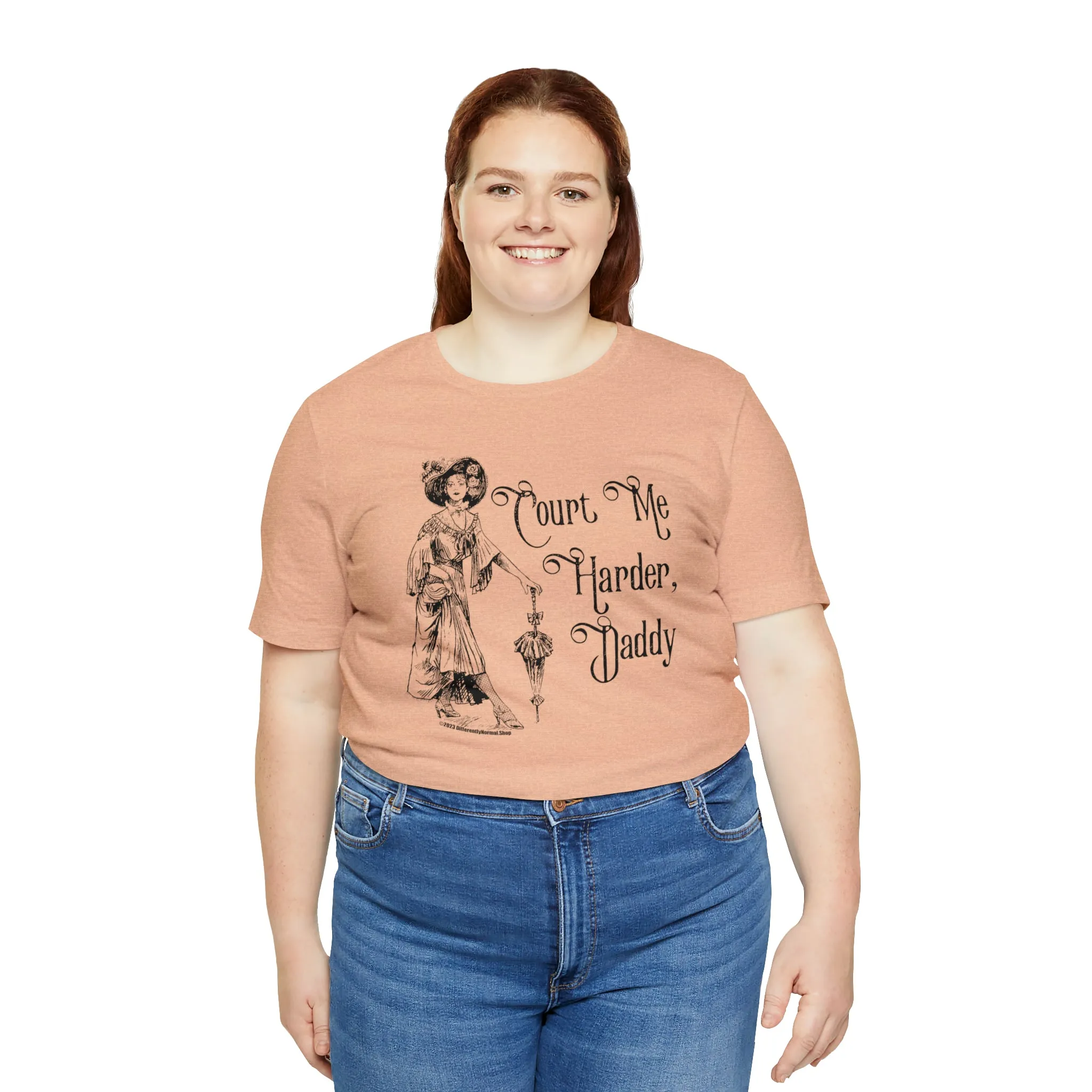 Court Me Harder, Daddy Unisex T-Shirt