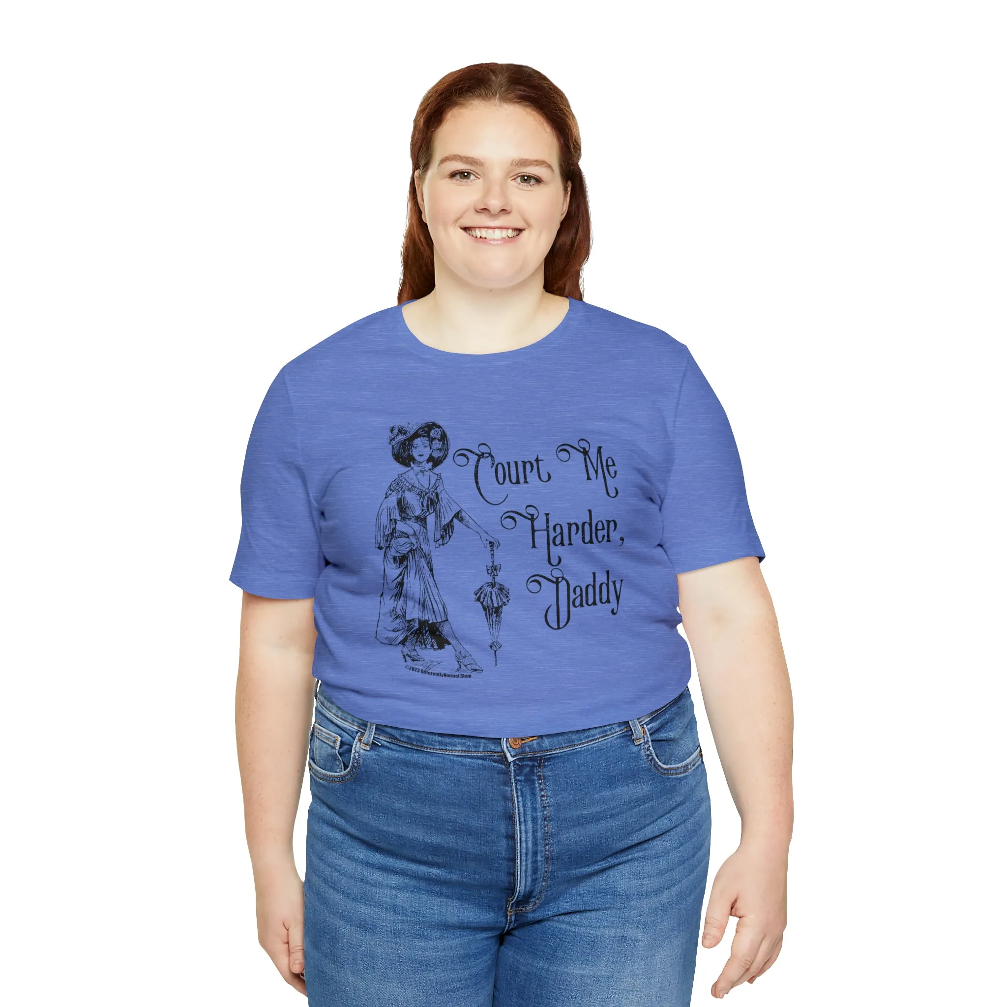 Court Me Harder, Daddy Unisex T-Shirt