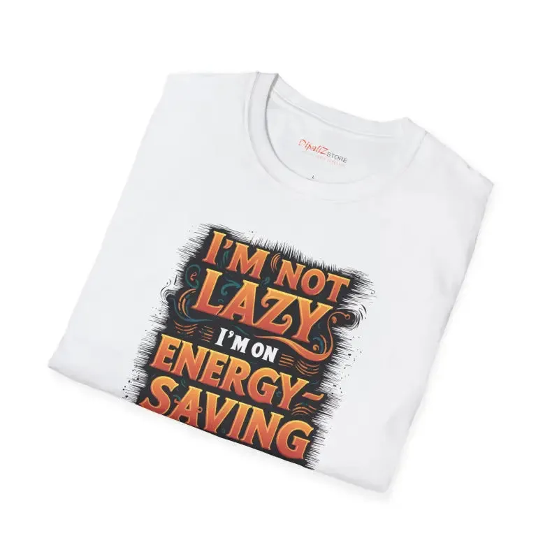 Energy Saving Mode Cotton Tee i am not Lazy