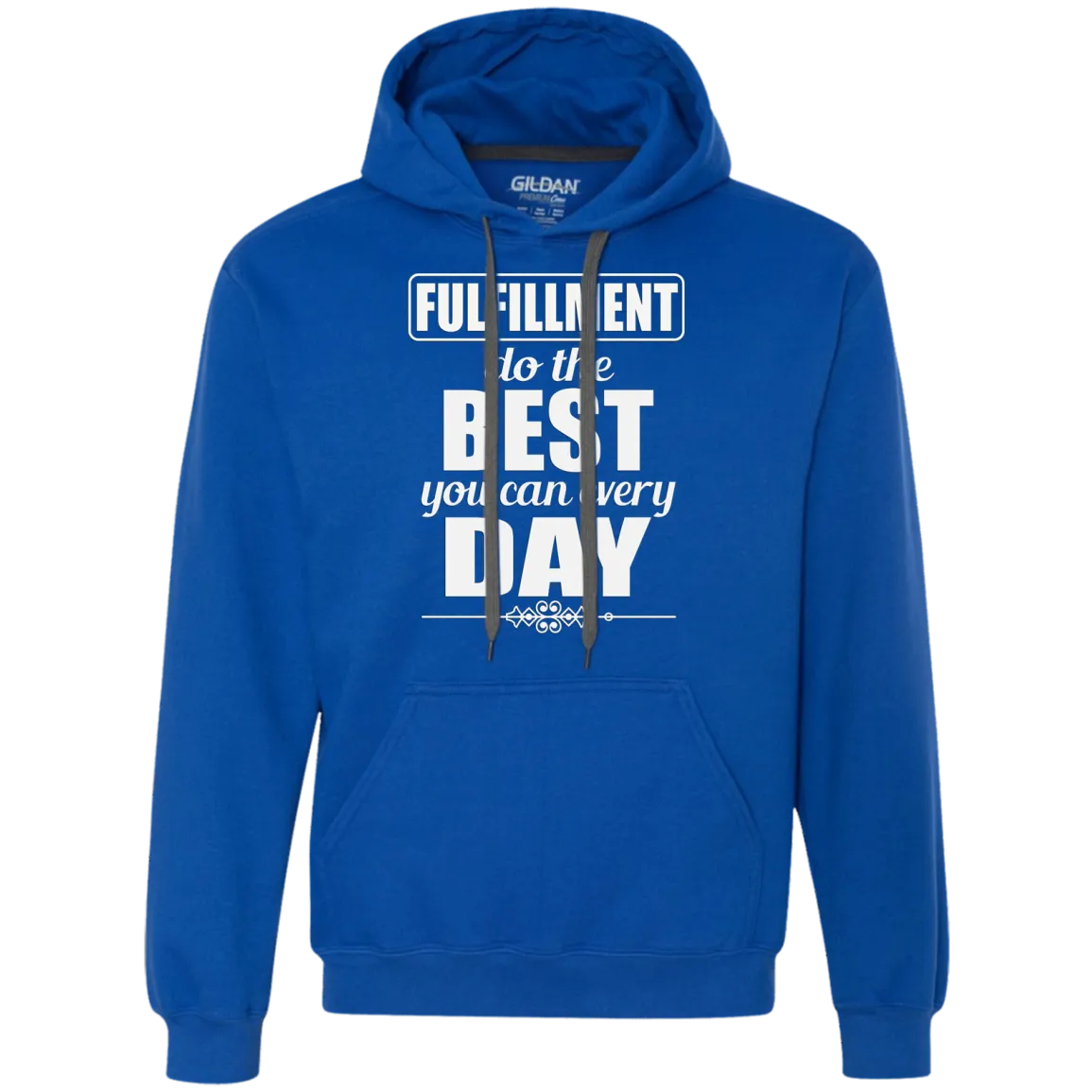 FULFILLMENT DO THE BEST YOU CAN M LS SHIRTS