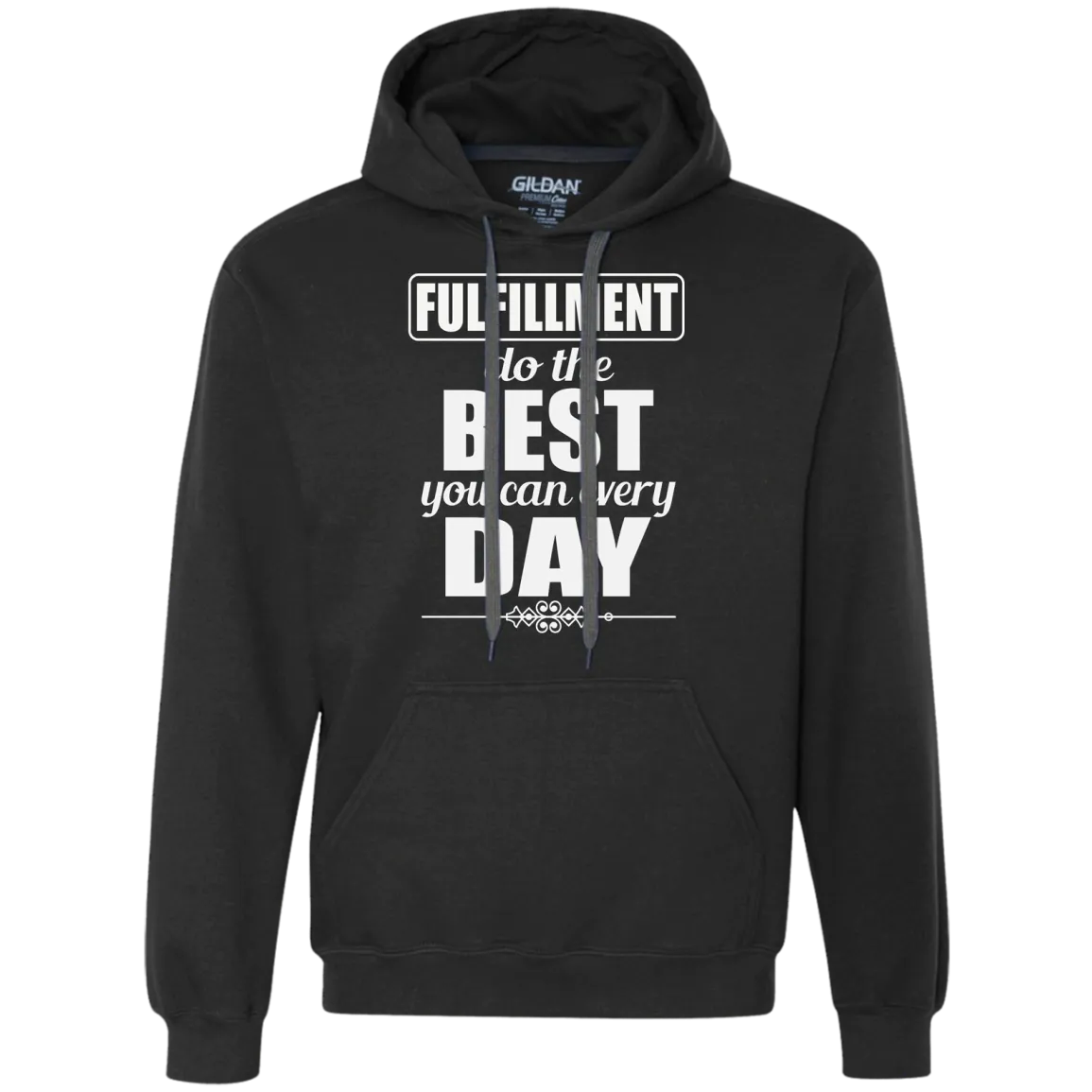 FULFILLMENT DO THE BEST YOU CAN M LS SHIRTS