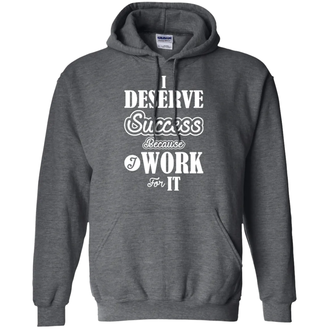 I DESERVE SUCCESS M LS SHIRTS