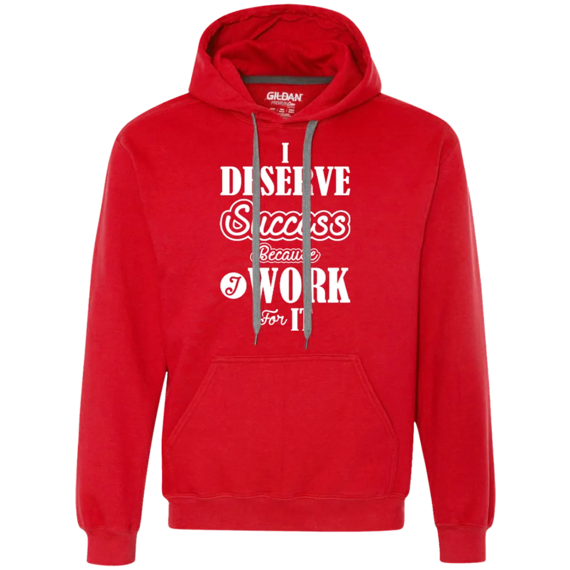 I DESERVE SUCCESS M LS SHIRTS