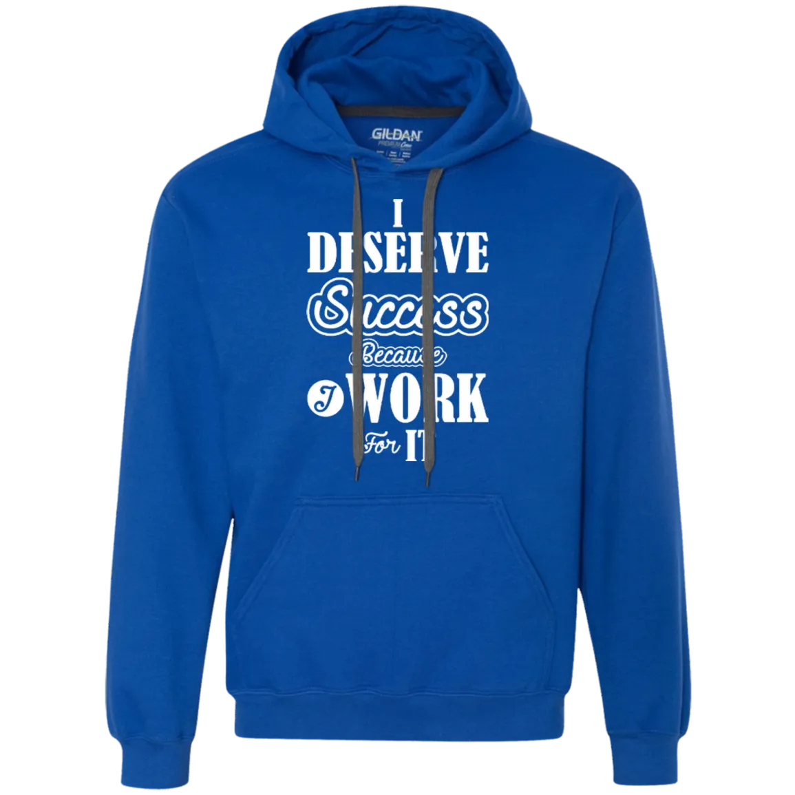 I DESERVE SUCCESS M LS SHIRTS