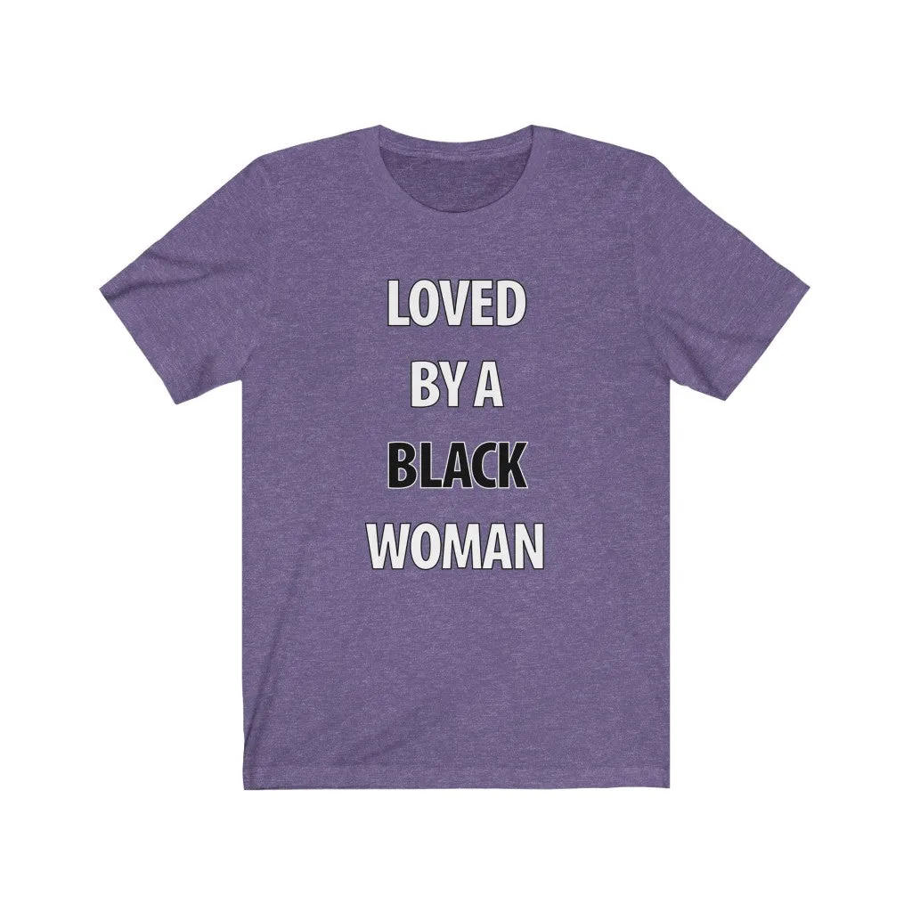 Loved By A Black Woman