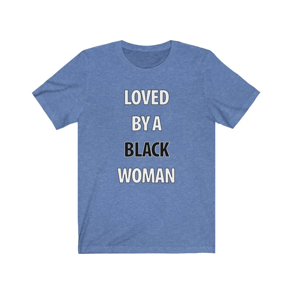 Loved By A Black Woman