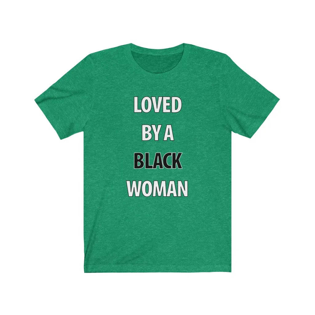 Loved By A Black Woman