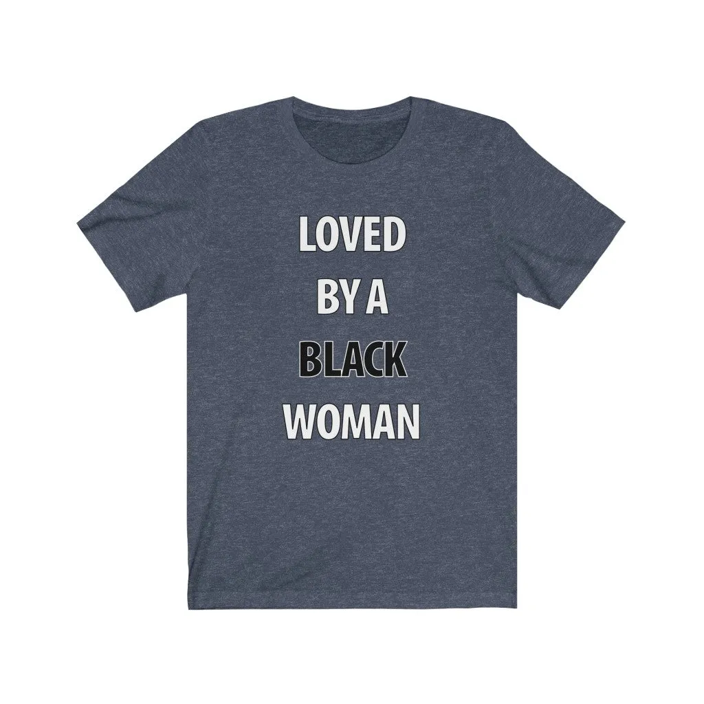 Loved By A Black Woman
