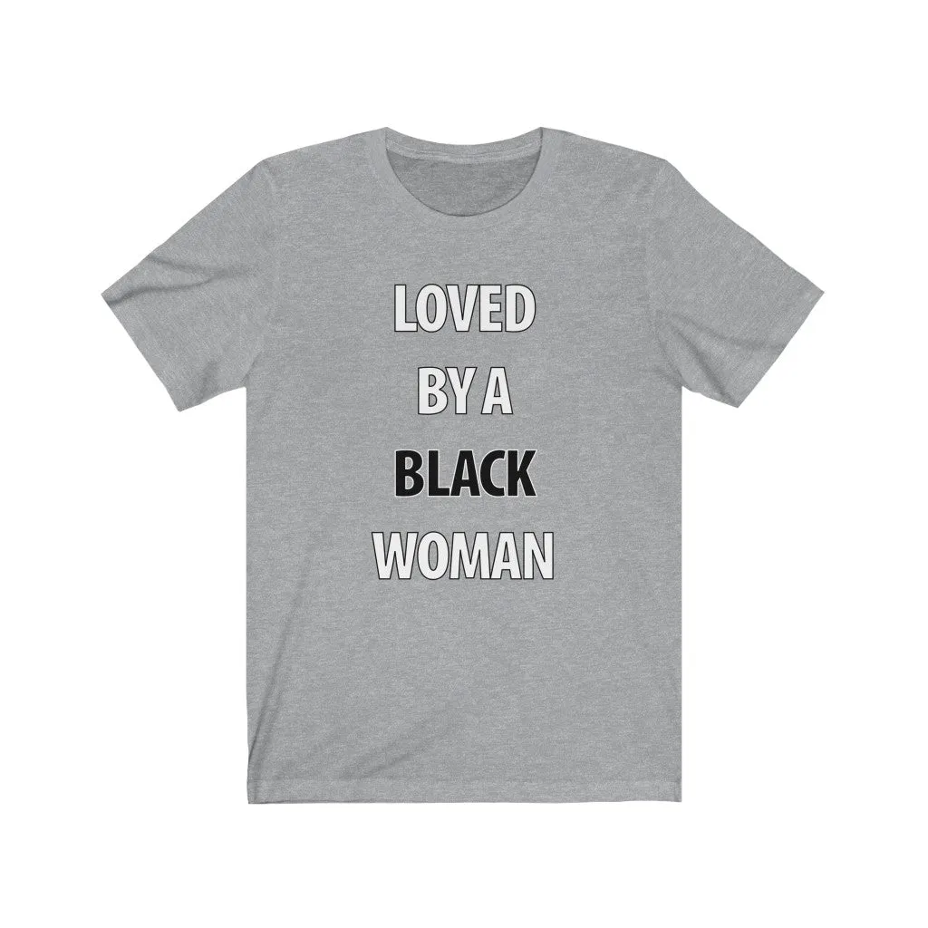Loved By A Black Woman