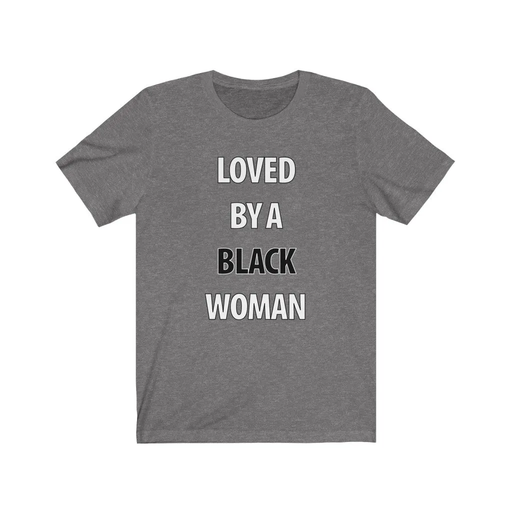 Loved By A Black Woman