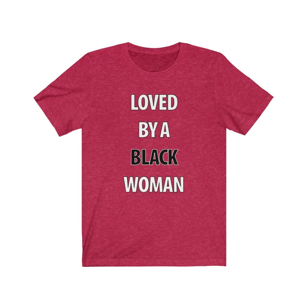 Loved By A Black Woman