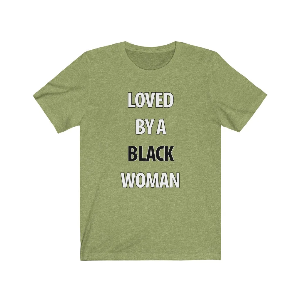 Loved By A Black Woman
