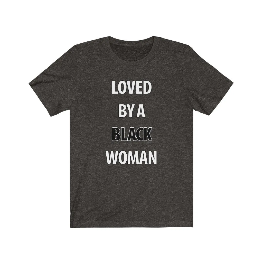 Loved By A Black Woman