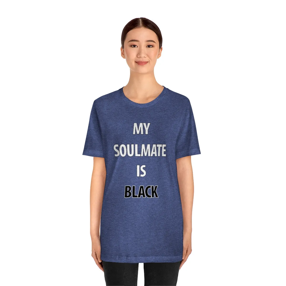 My Soulmate Is Black
