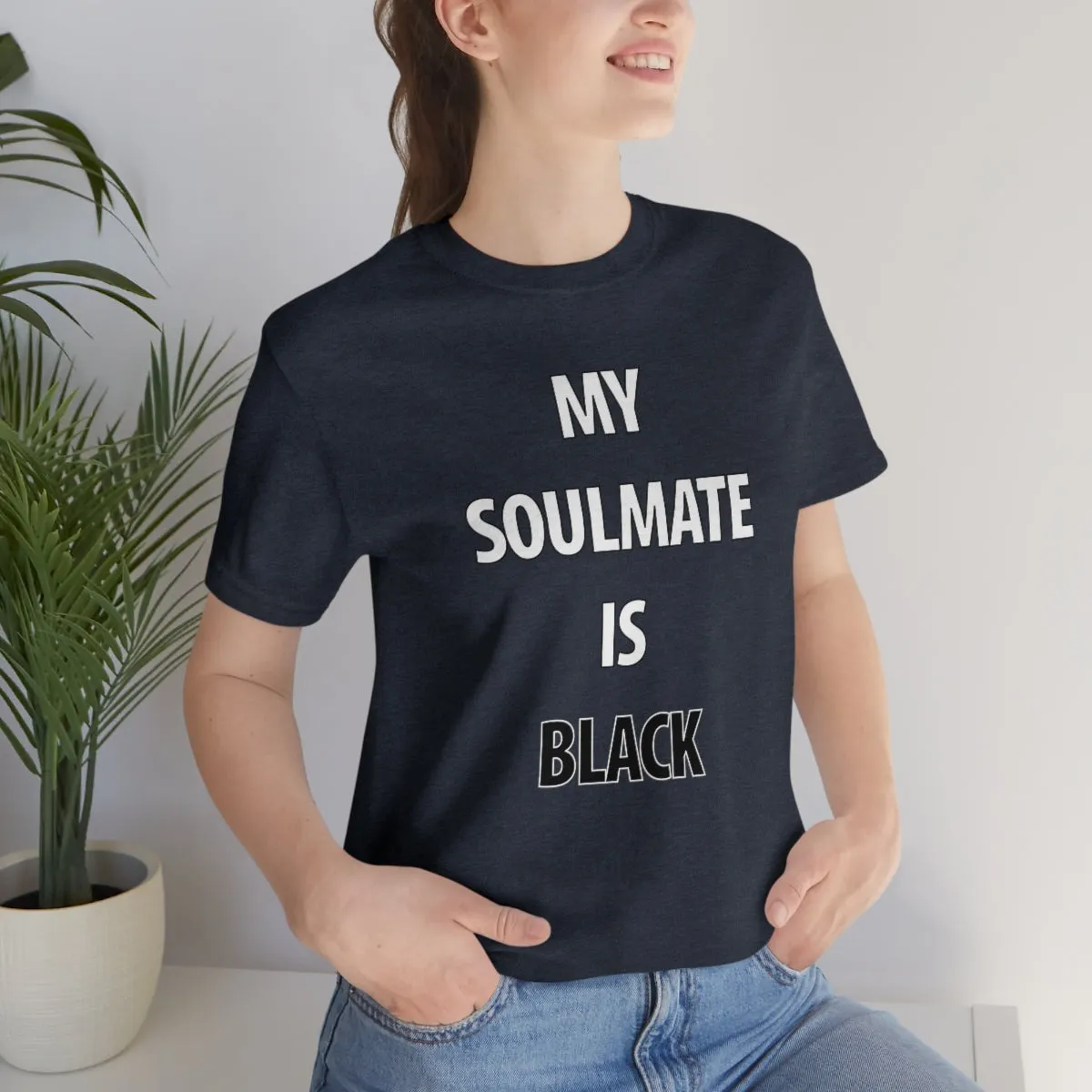 My Soulmate Is Black