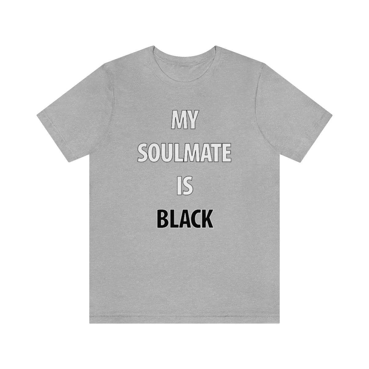 My Soulmate Is Black