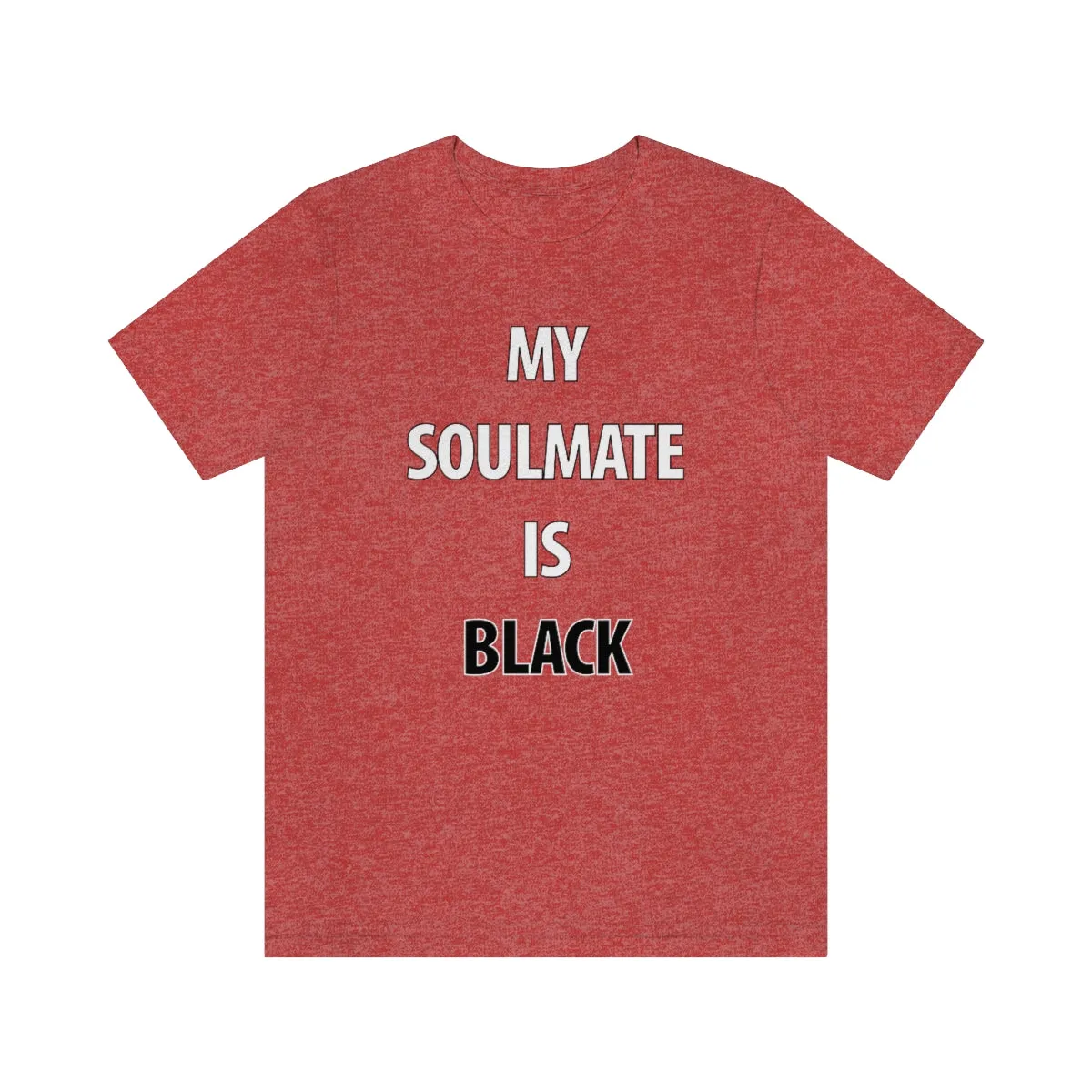 My Soulmate Is Black