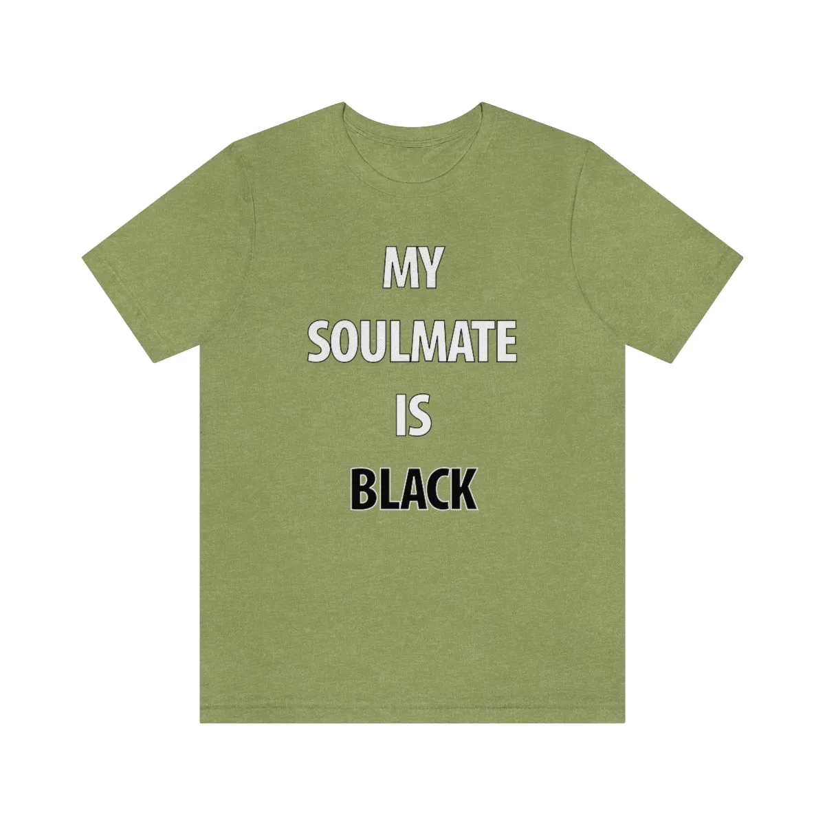 My Soulmate Is Black