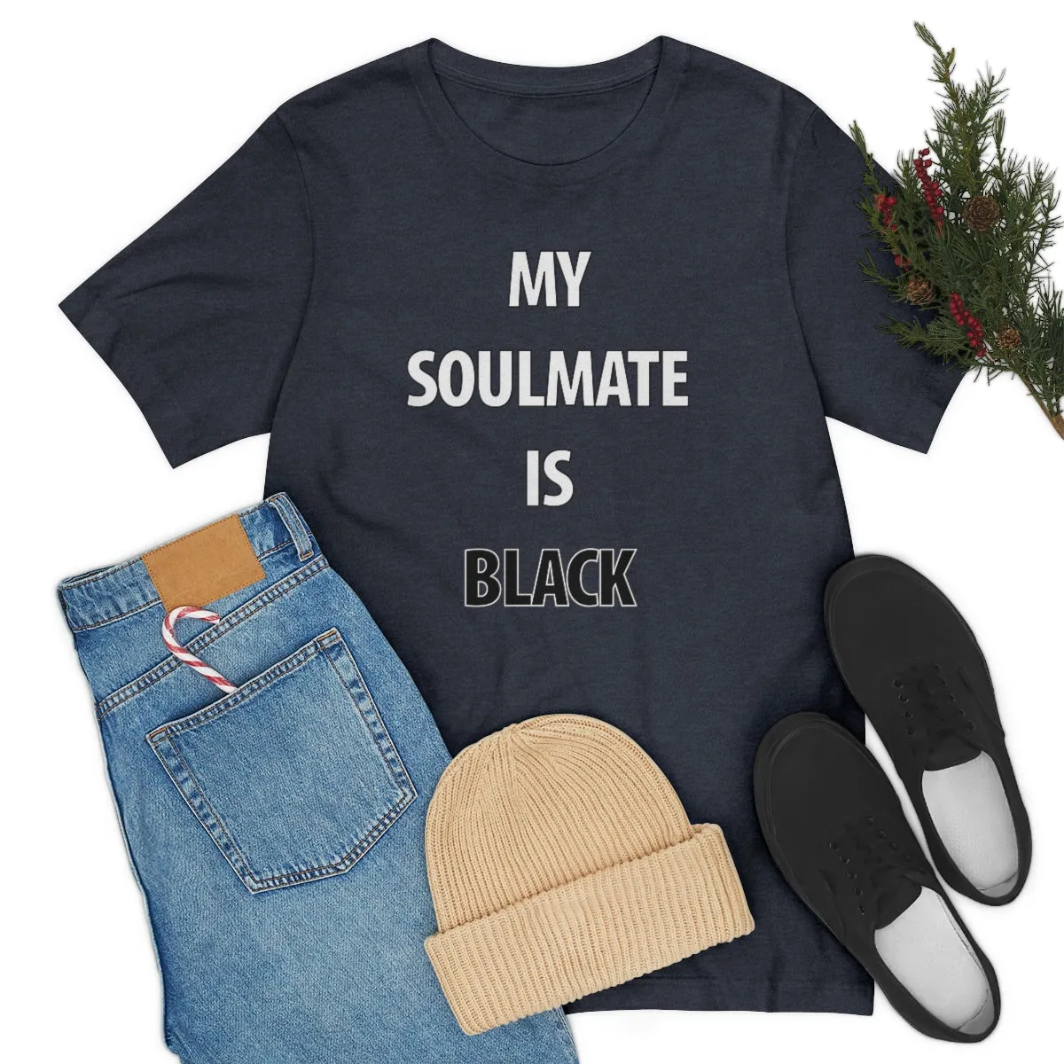 My Soulmate Is Black