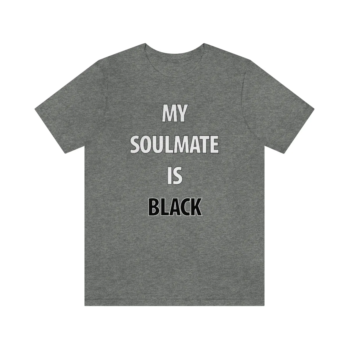 My Soulmate Is Black