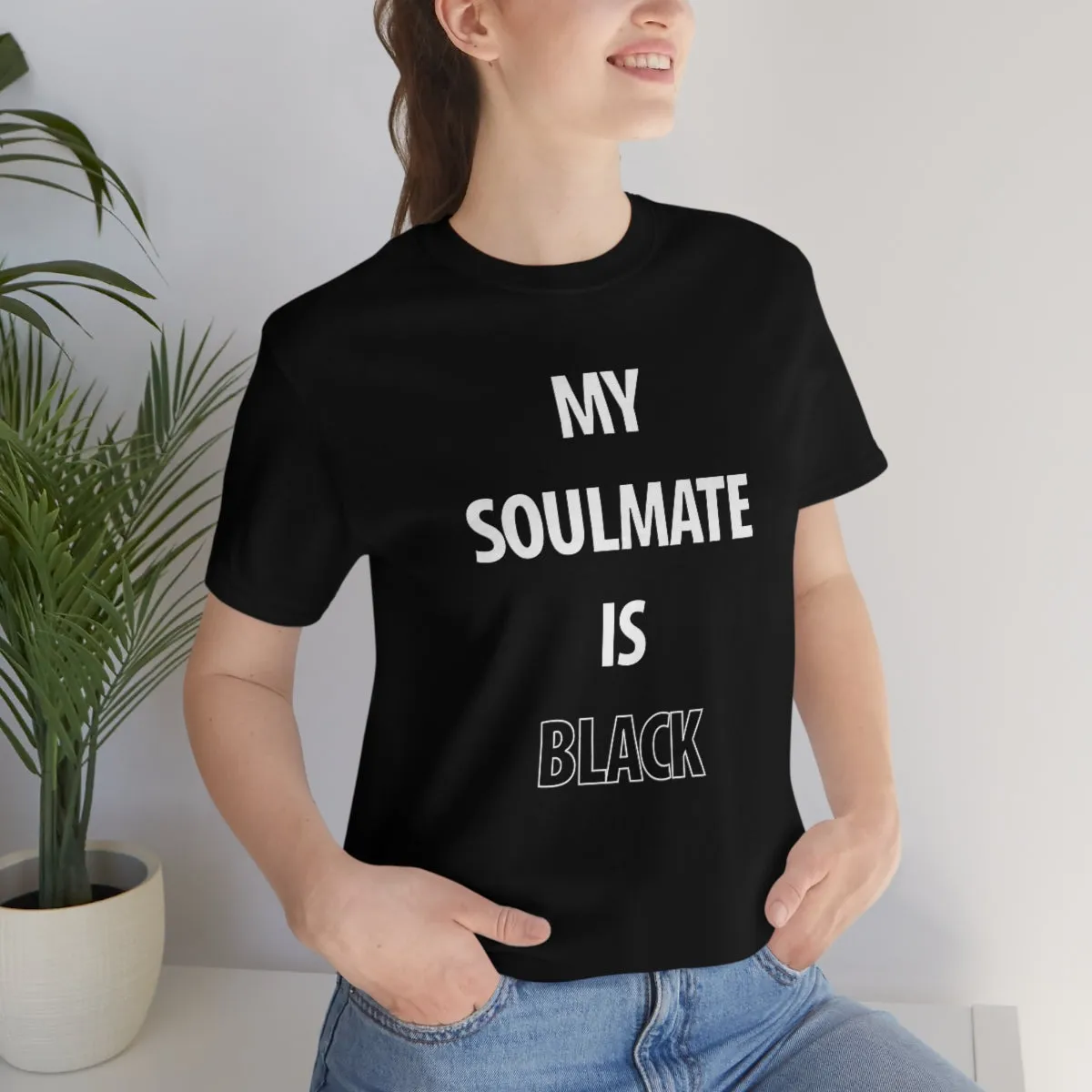 My Soulmate Is Black