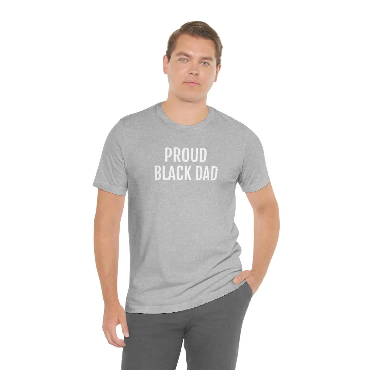 Proud Black Dad - Unisex Jersey Short Sleeve Tee