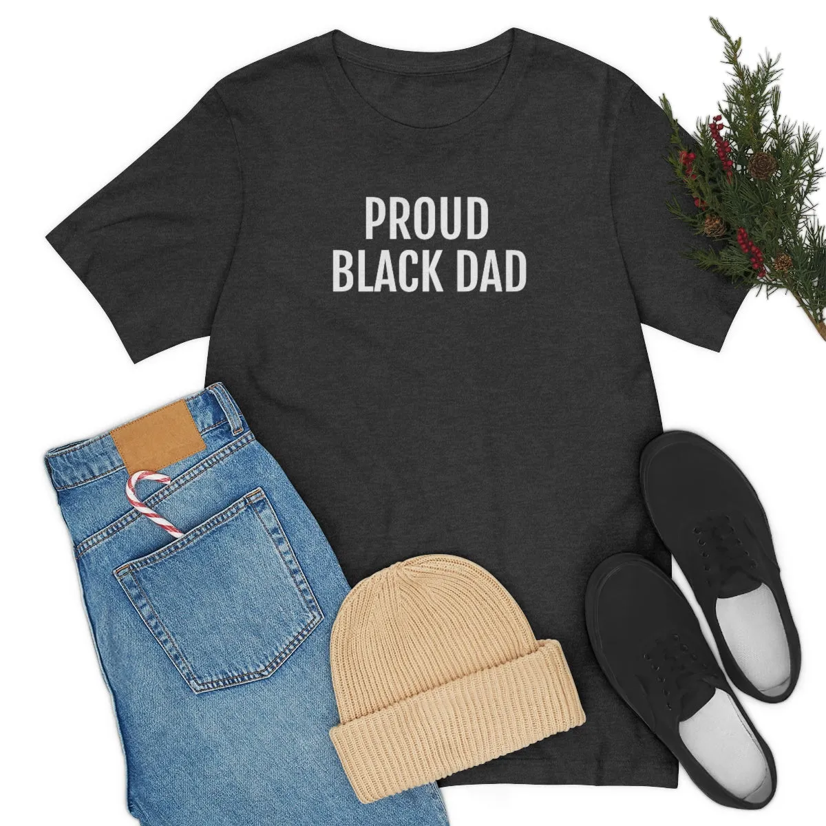 Proud Black Dad - Unisex Jersey Short Sleeve Tee