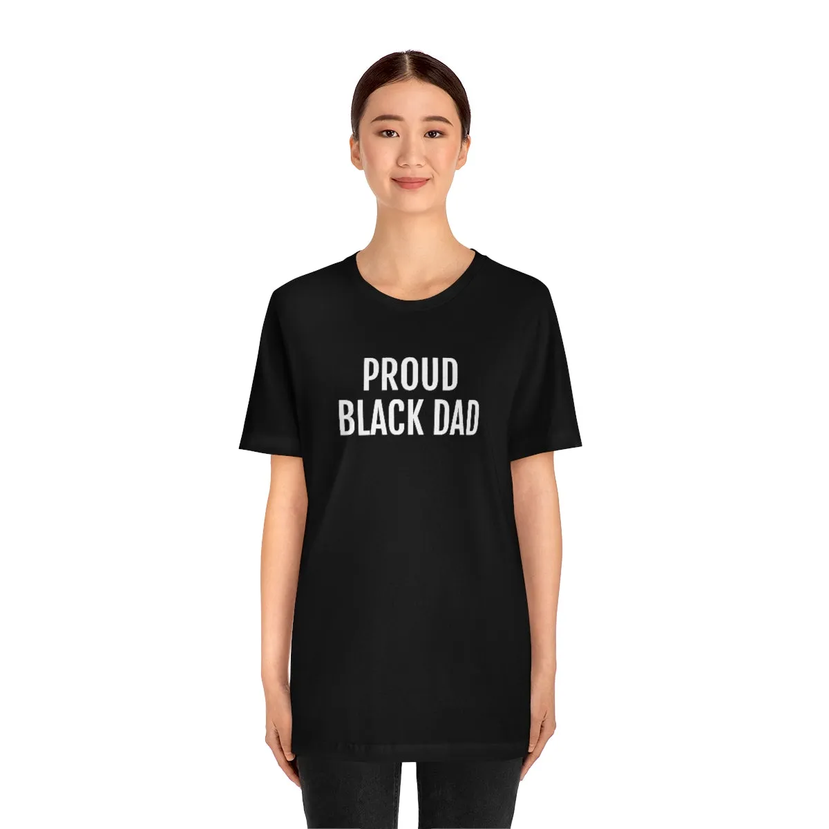 Proud Black Dad - Unisex Jersey Short Sleeve Tee
