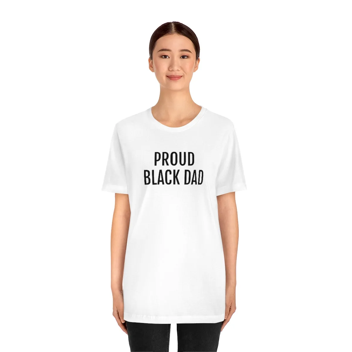 Proud Black Dad - Unisex Jersey Short Sleeve Tee