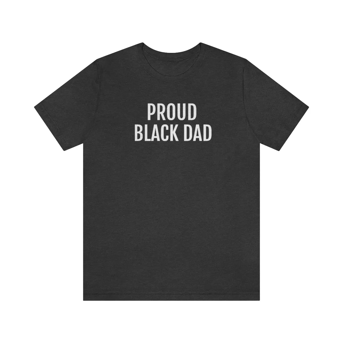 Proud Black Dad - Unisex Jersey Short Sleeve Tee