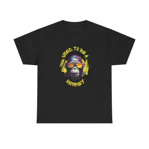 Used to be a Monkey Graphic Tee, Funny T-Shirt for Animal Lovers, Gift for Friends, Casual Wear, Birthday Gift